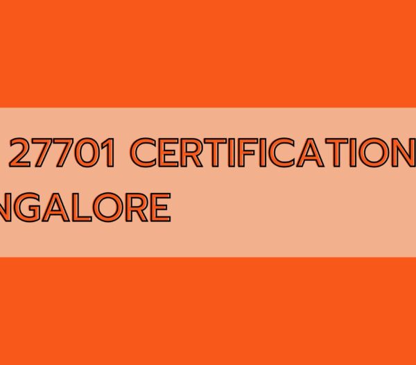 ISO 27701 CERTIFICATION IN BANGALORE