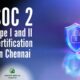 SOC 2 Certification in Chennai