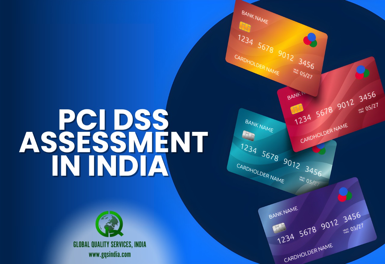 PCI DSS ASSESSMENT IN INDIA
