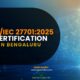 ISO/IEC 27701:2025 Certification in Bengaluru: Consultants and Auditors