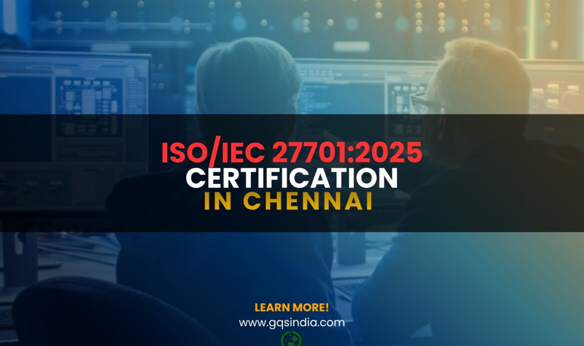 ISO/IEC 27701:2025 Certification in Chennai