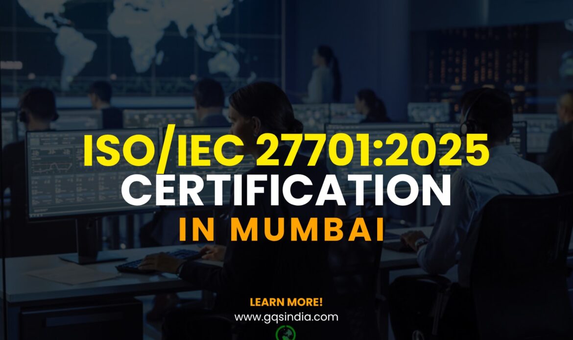 ISO/IEC 27701:2025 Certification in Mumbai: Consultants and Auditors
