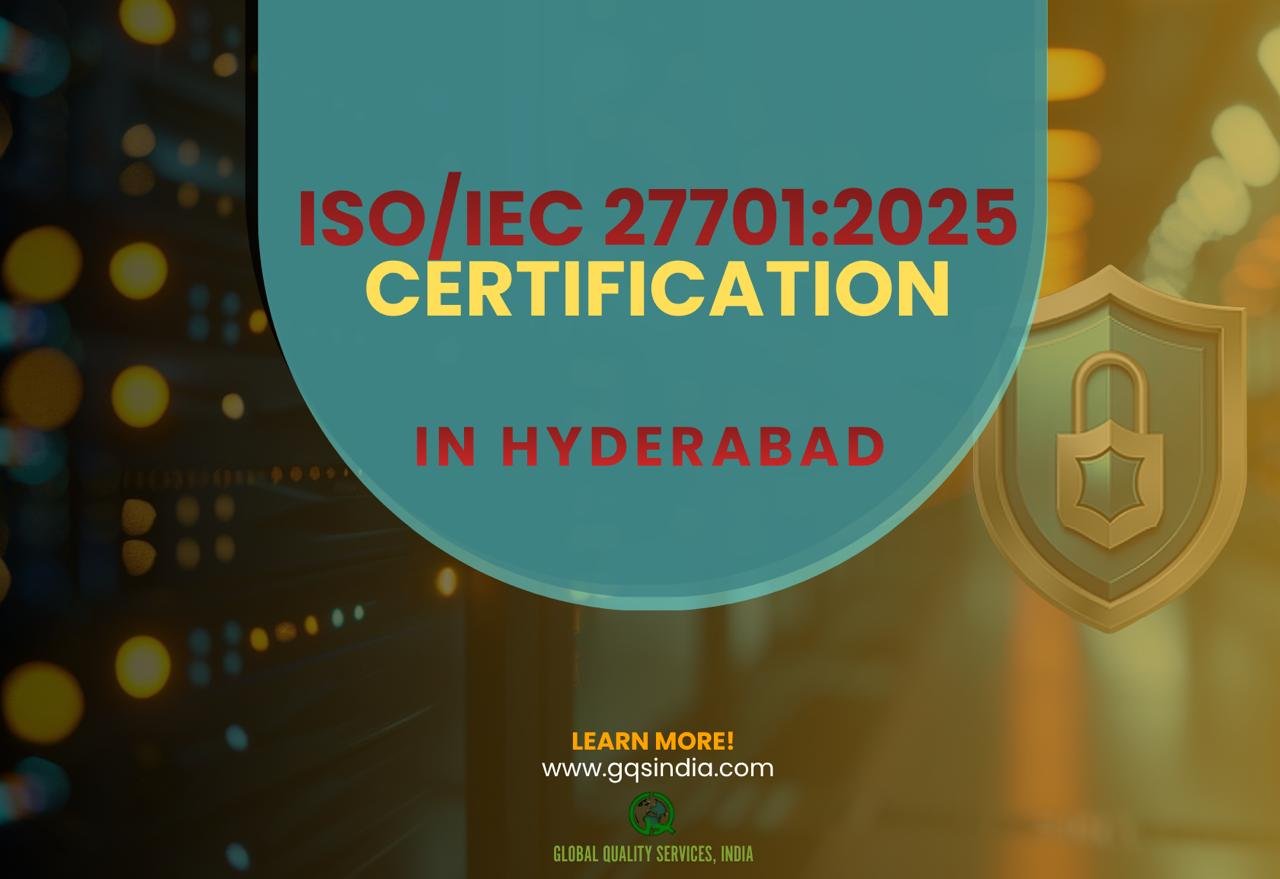ISO/IEC 27701:2025 Certification in Hyderabad