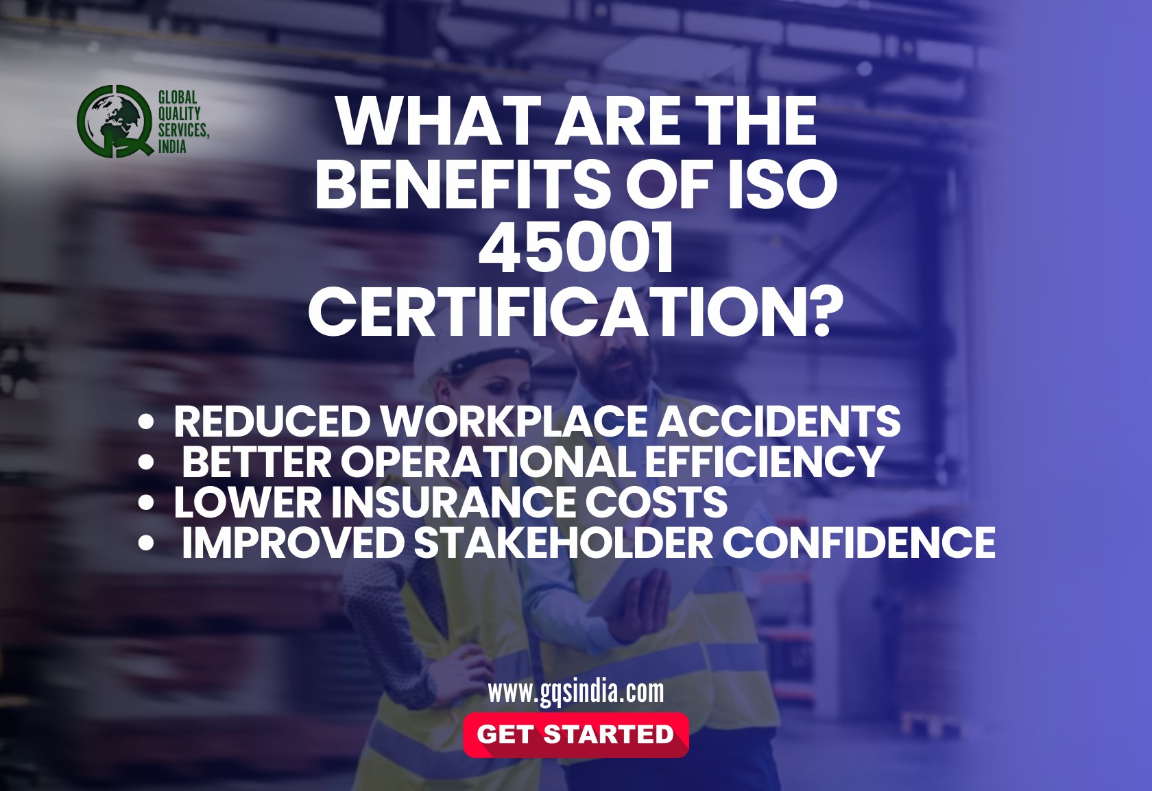 Benefits of ISO 45001 Certification