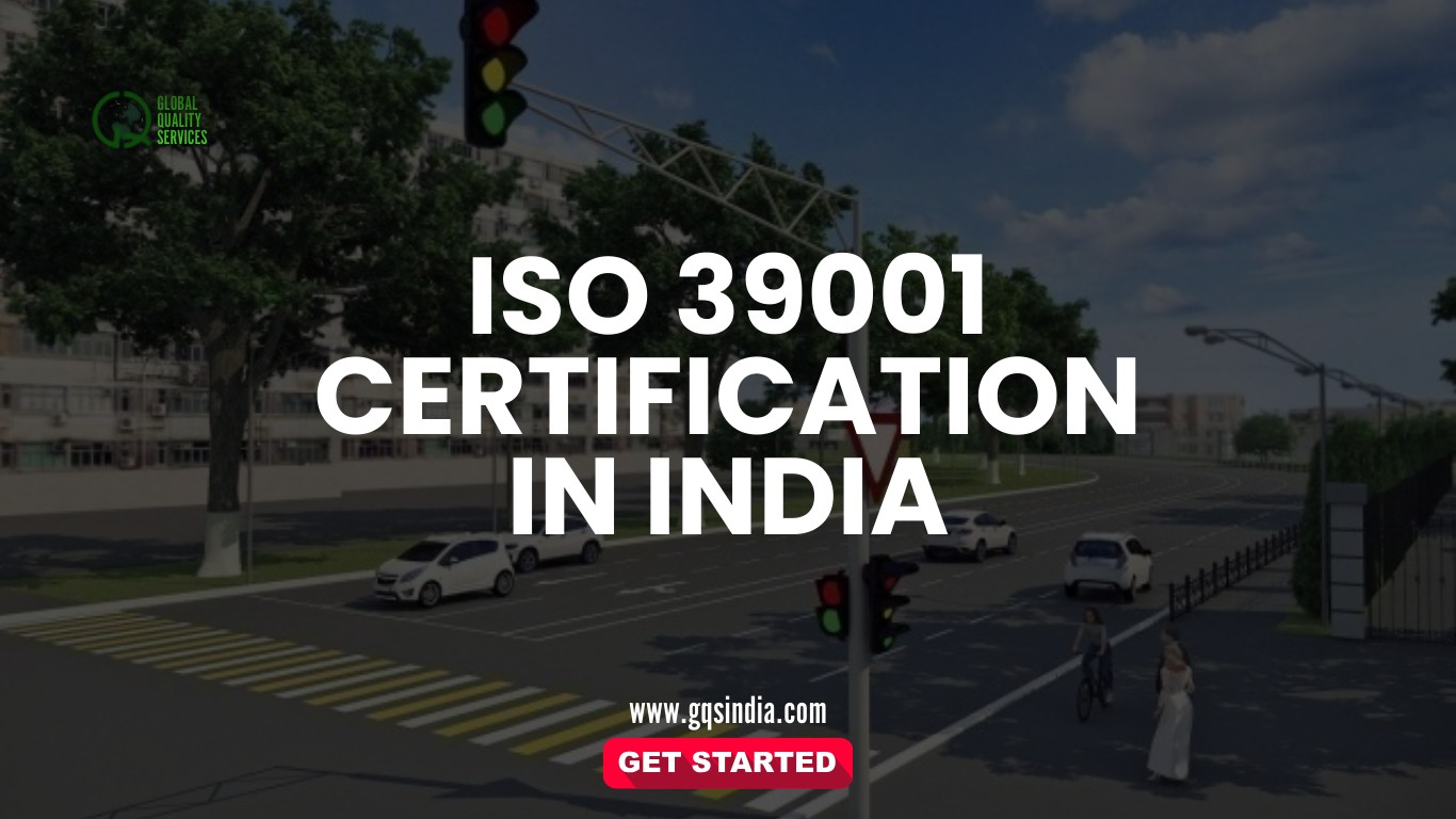 ISO 39001 Certification In India