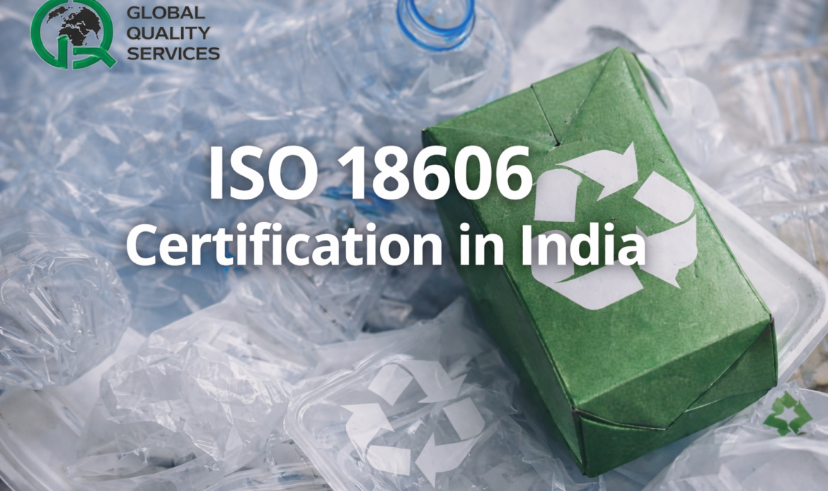ISO 18606 Certification in India