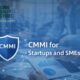 CMMI For Startups