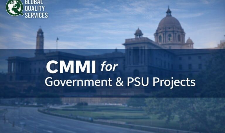 Read more about the article CMMI for Government & PSU Projects
