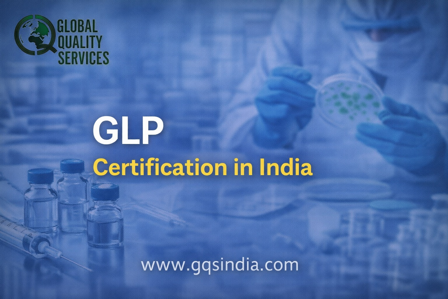 GLP Certification in India