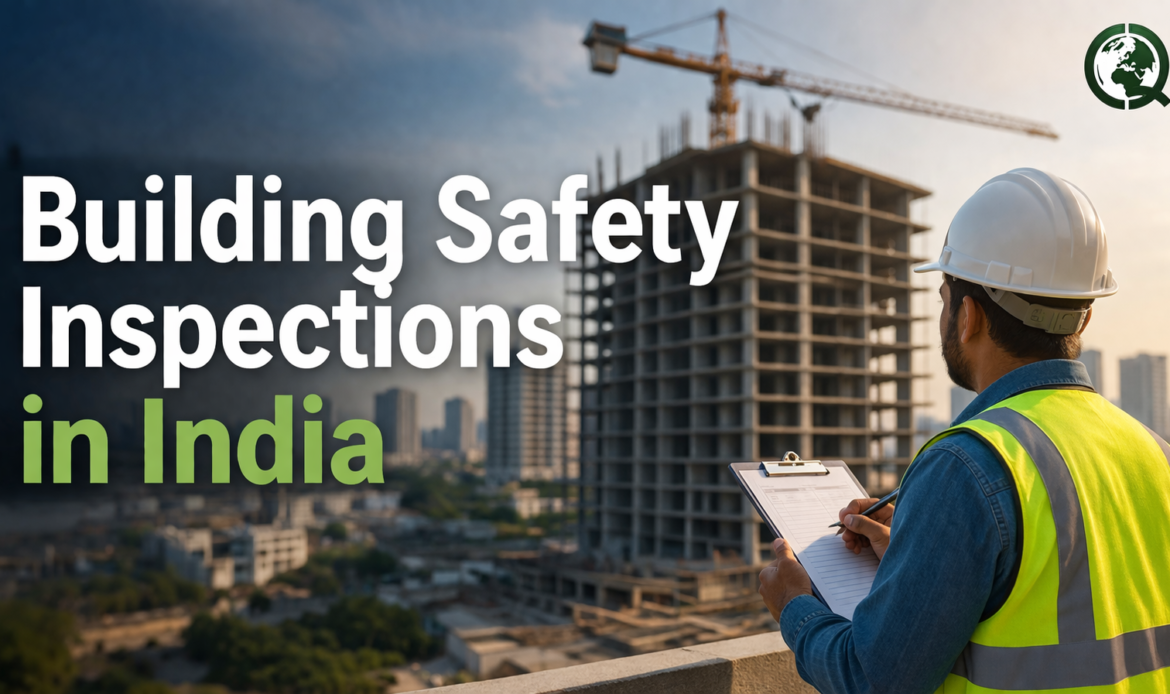 Building Safety Inspections in India