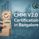 CMMI V2.0 Certification in Bangalore