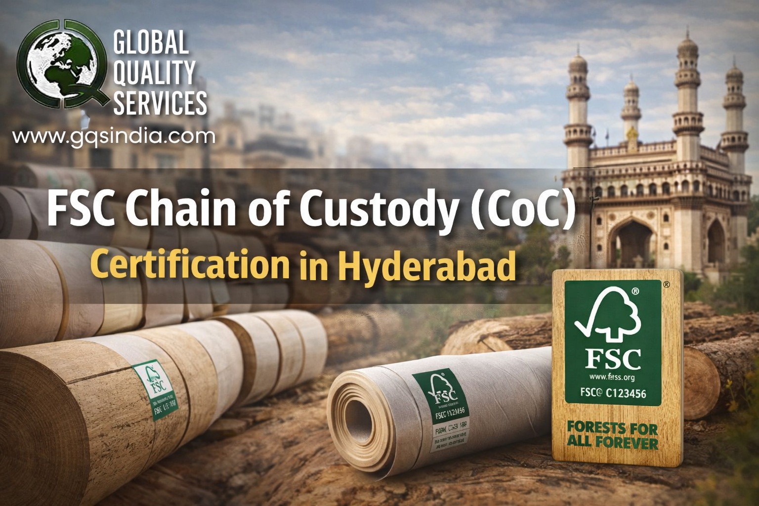 FSC Chain of Custody Certification in Hyderabad