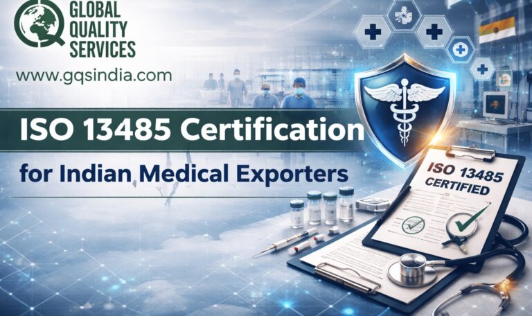 Read more about the article ISO 13485 Certification for Indian Medical Exporters