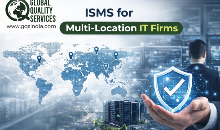 Read more about the article ISMS for Multi-Location IT Firms