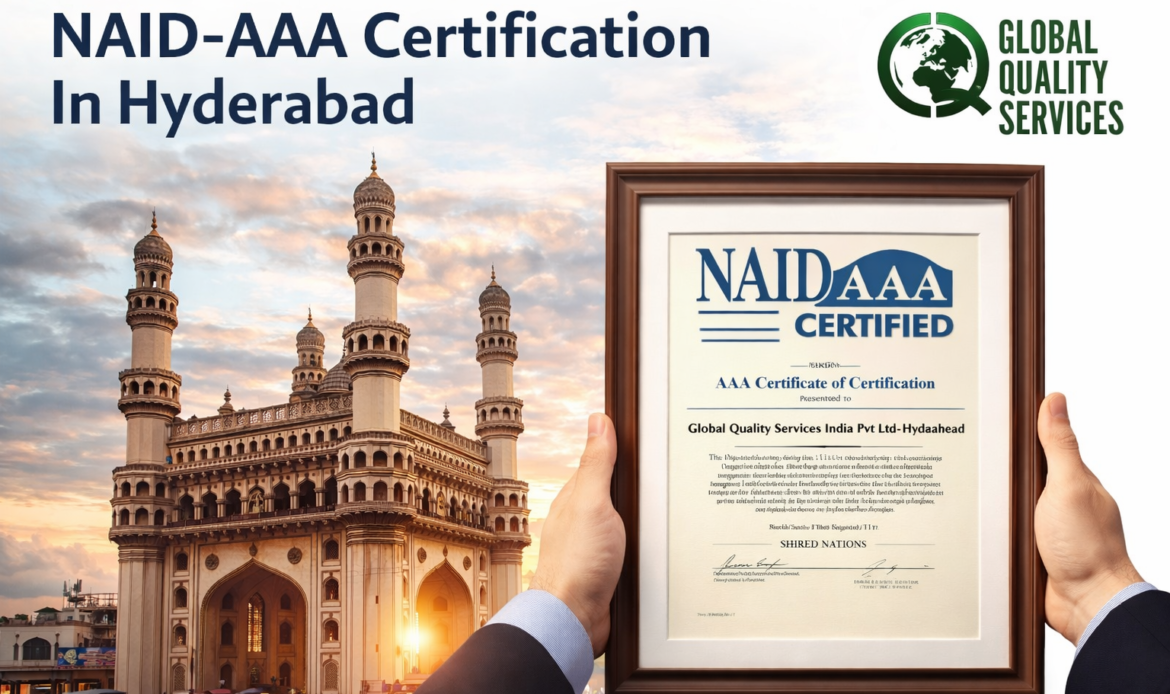 NAID-AAA Certification In Hyderabad
