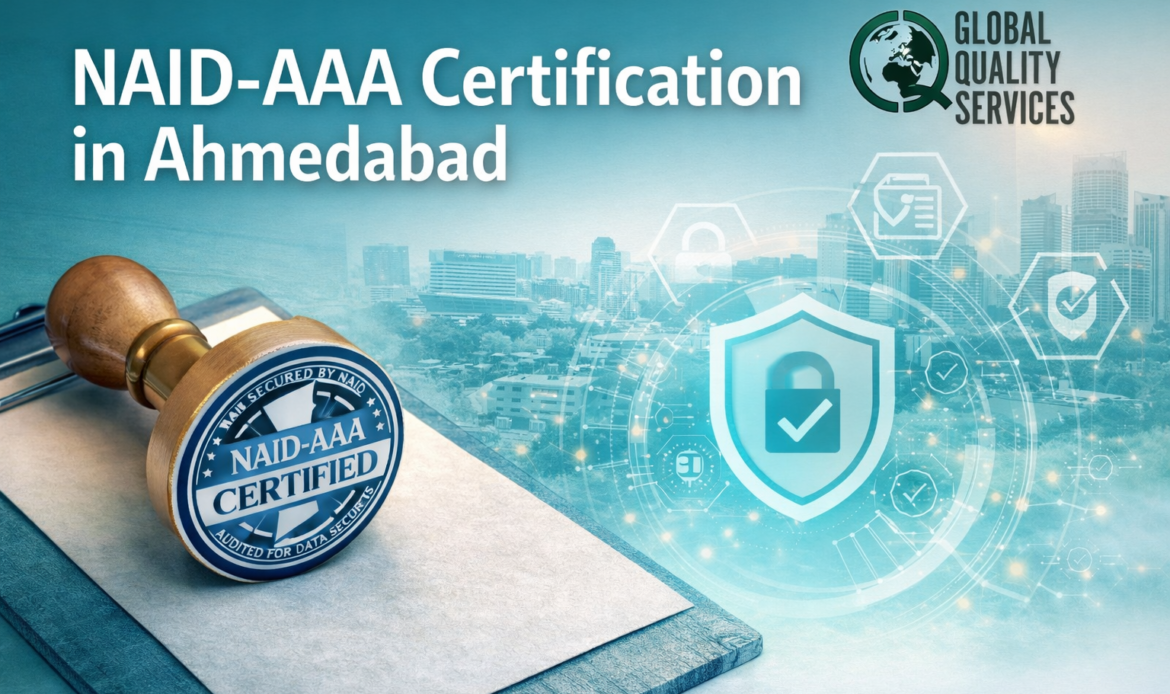 NAID-AAA Certification in Ahmedabad