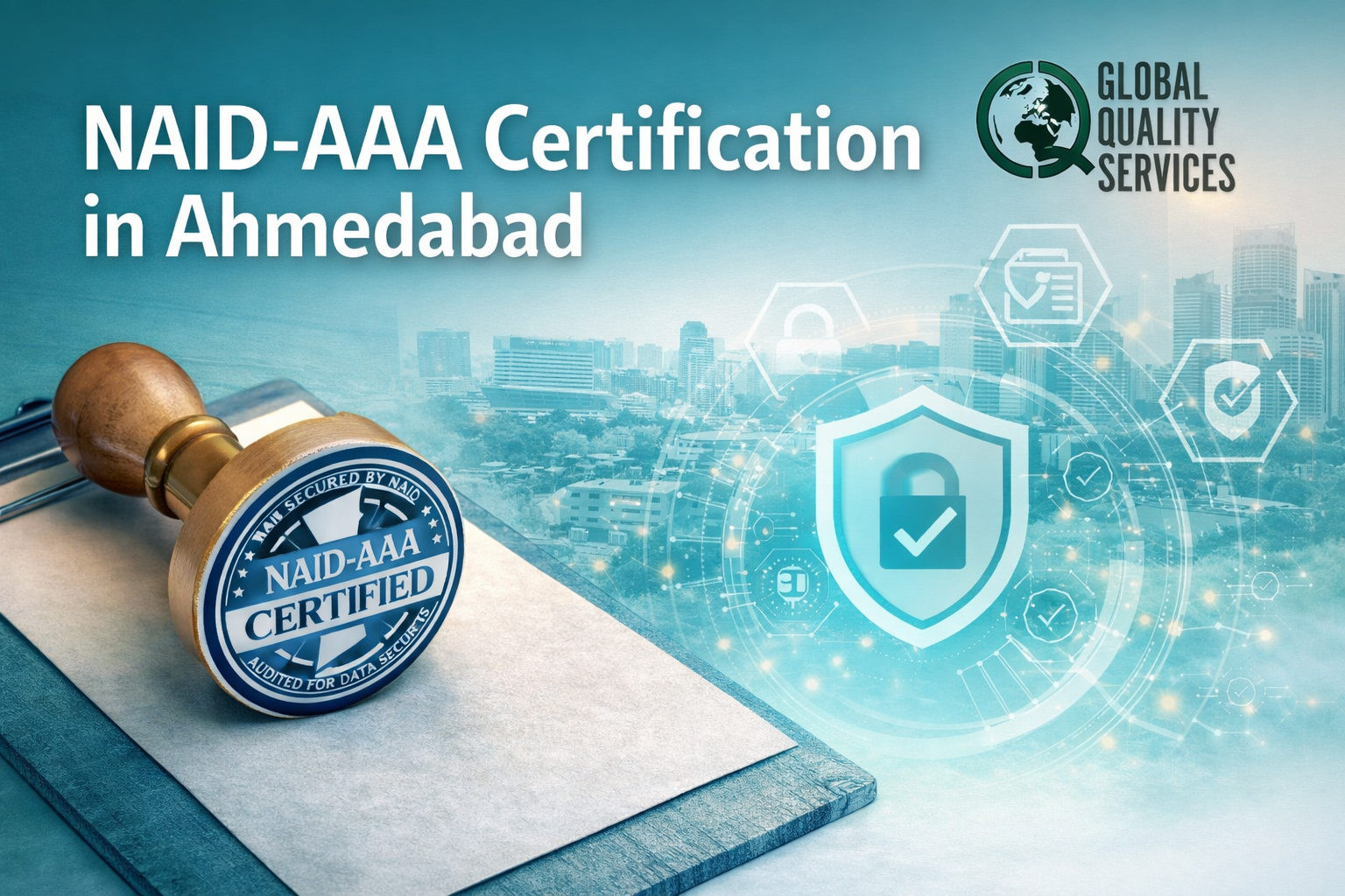 NAID-AAA Certification in Ahmedabad