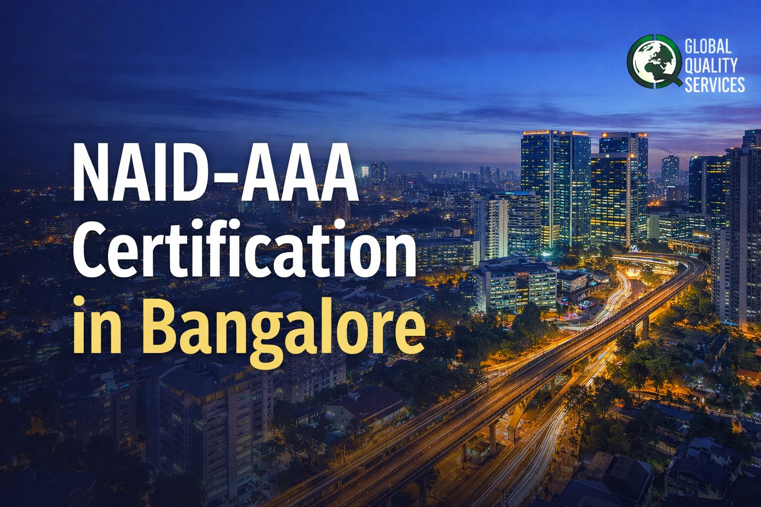 NAID-AAA Certification in Bangalore
