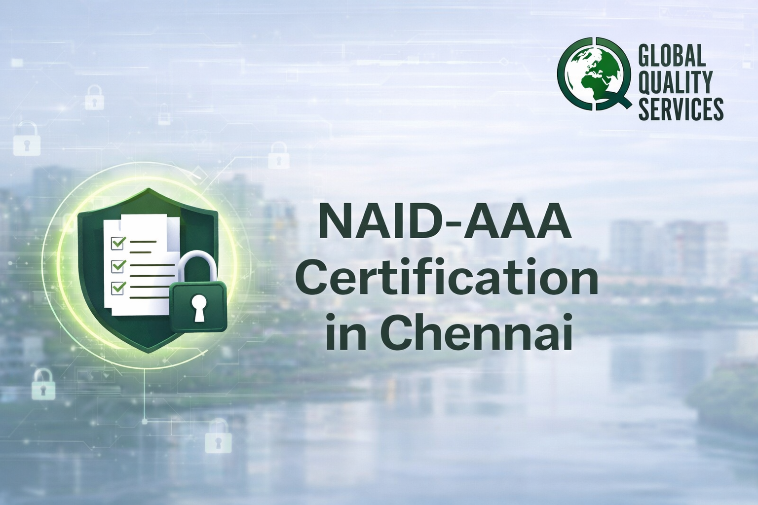 NAID-AAA Certification in Chennai