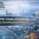 The FSC Chain of Custody Certification in India
