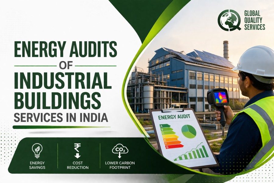 Energy Audits of Industrial Buildings Services in India