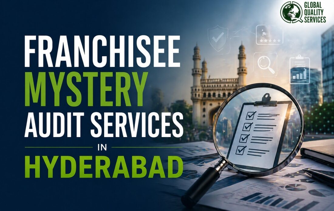 Mystery Audit Service at Franchisee Stores In Hyderabad