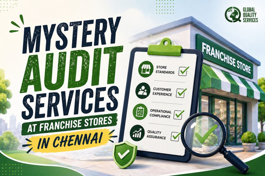 Mystery Audit Services at Franchisee Stores in Chennai