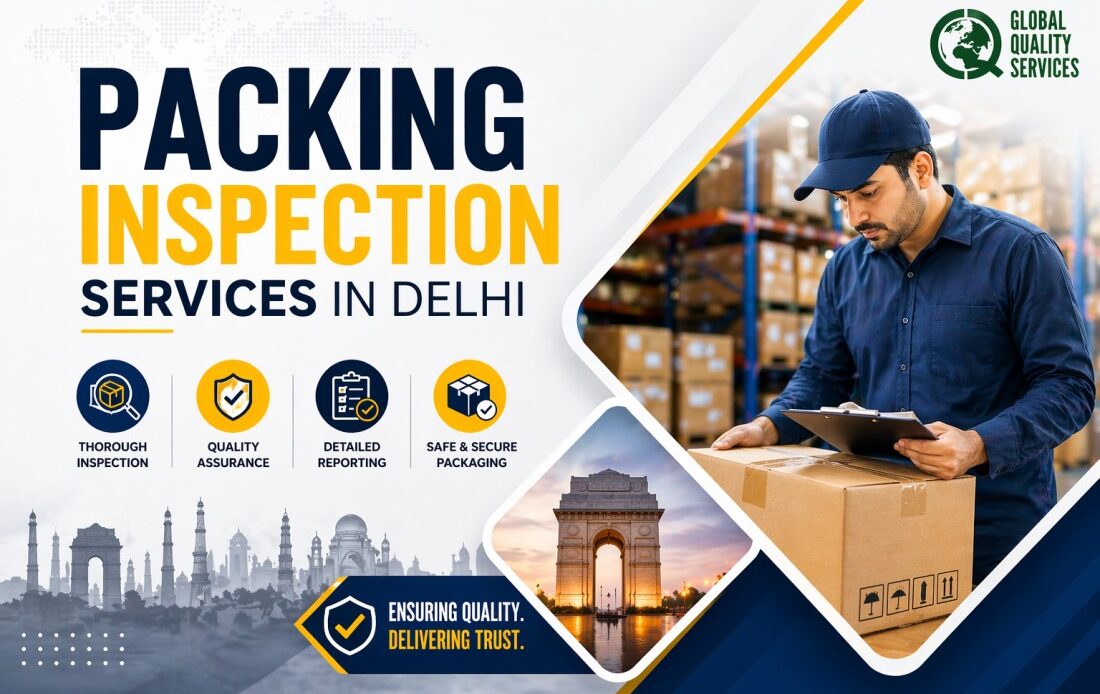 Packing Inspection Services In Delhi