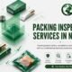 Packing Inspection Services In Noida