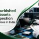 Refurbished IT Assets Inspection Services in India