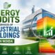 Energy Audits Services of Industrial Buildings In Noida
