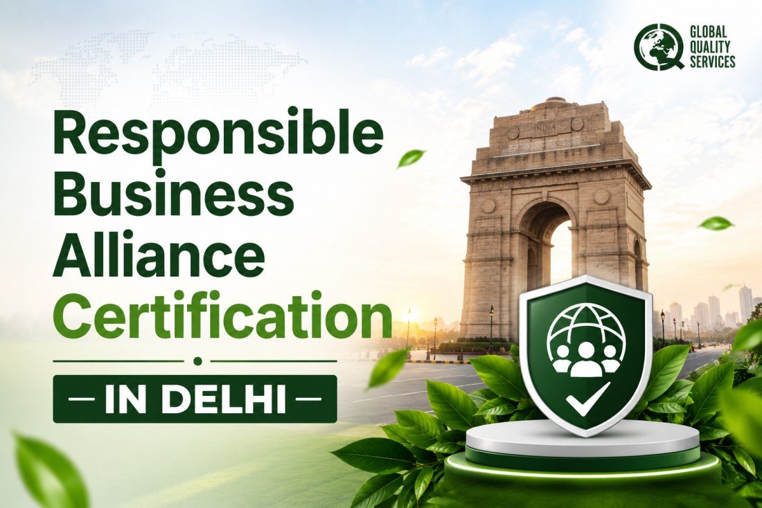Responsible Business Alliance Certification in Delhi