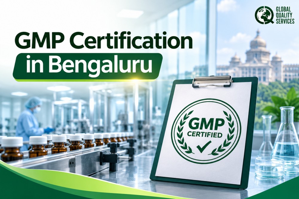GMP Certification in Bengaluru