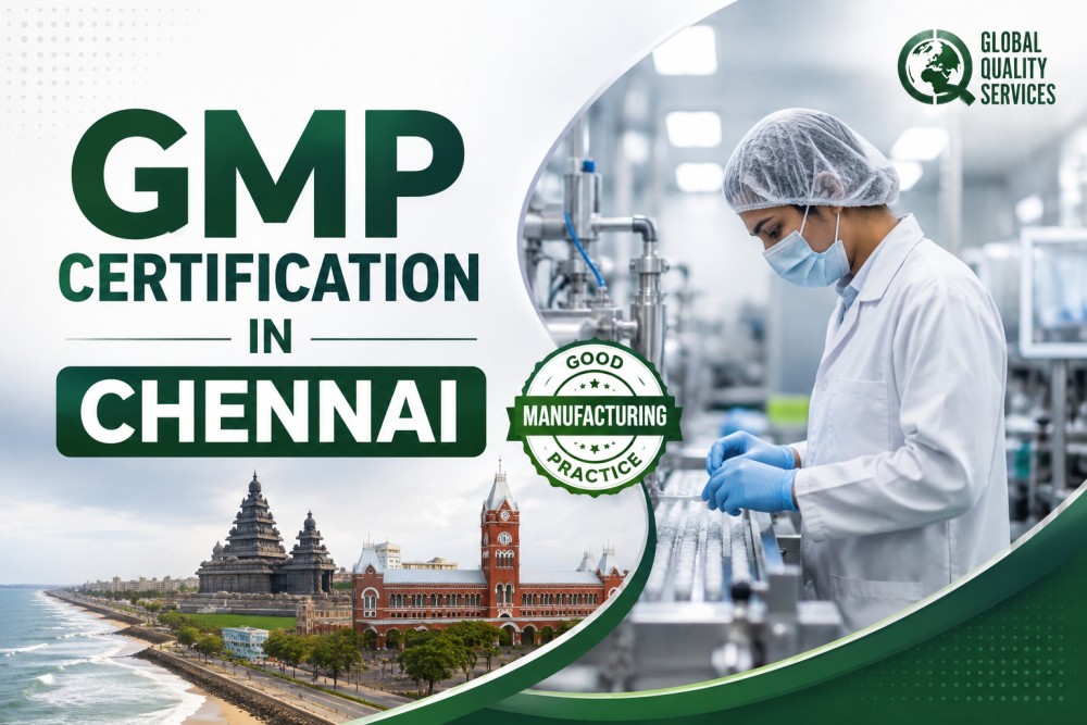 GMP Certification in Chennai