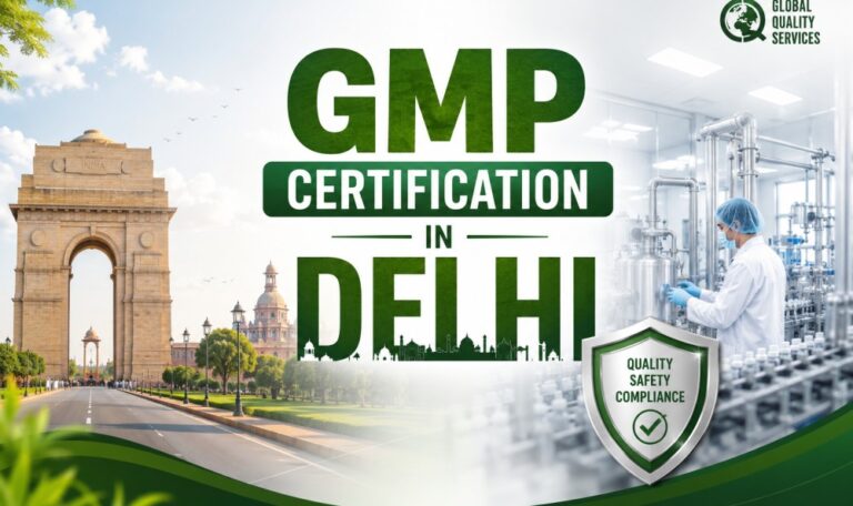 GMP Certification in Delhi