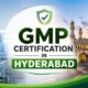 GMP Certification in Hyderabad