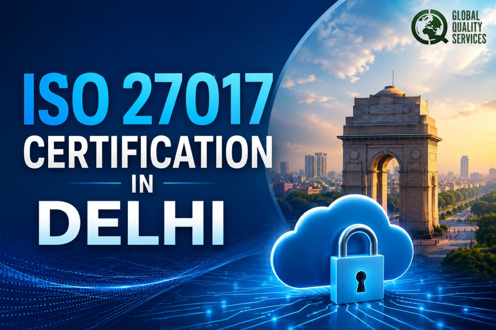 ISO 27017 Certification in Delhi