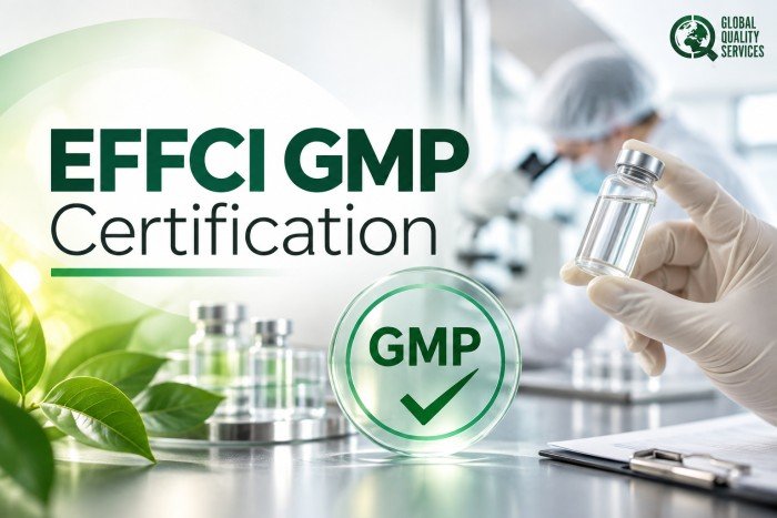 European Federation for Cosmetic Ingredients or EFFCI GMP Certification