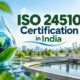 ISO 24510 Certification in India