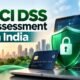 PCI DSS Assessment in India