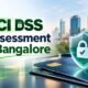 PCI DSS Assessment in Bangalore